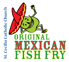 02/24-03/31 Fish Fry at St. Cecilia Catholic Church