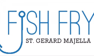 02/24-03/31 Fish Fry at St. Gerard Majella