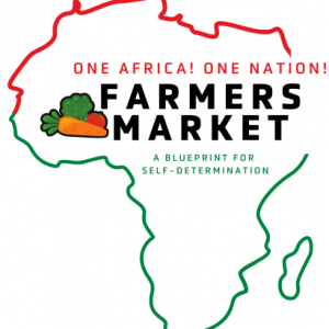 One Africa! One Nation! Farmers Market