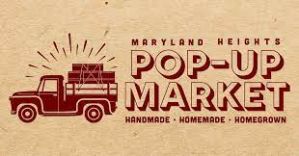 Maryland Heights Pop Up Market