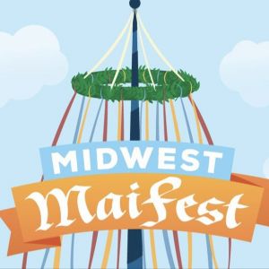 05/19 Midwest Maifest in New Town