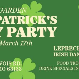 03/17 St. Patrick's Day Party at 9 Mile Garden