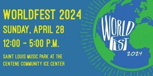 04/28 WorldFest in Maryland Heights