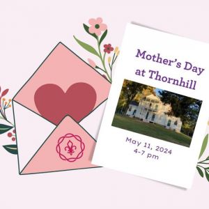 05/11 Mother's Day at Thornhill Estate