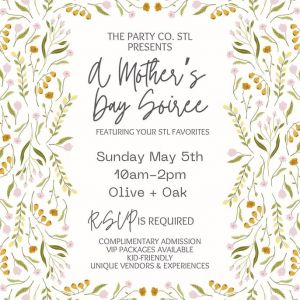 05/05 Mother's Day Soiree at Olive + Oak