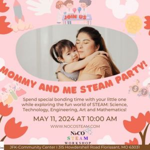 05/11 Mommy & Me Steam Party at JFK Community Center