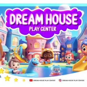 Dream House Play Center