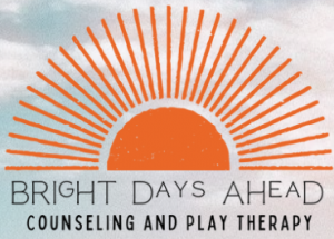 Bright Days Ahead Counseling & Play Therapy