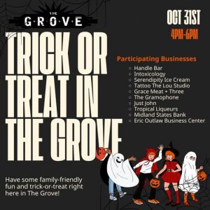 10/31 Trick or Treat in the Grove