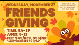 11/27 Friendsgiving Camp at Shrewsbury City Center