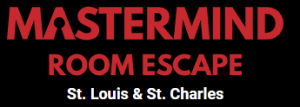 Mastermind Room Escape St. Louis and St. Charles