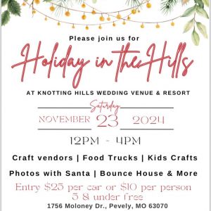 11/23 Holiday in the Hills at Knotting Hills