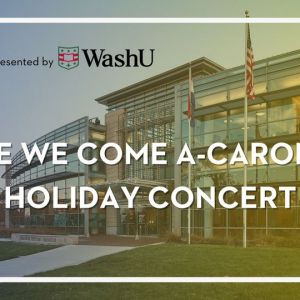 12/12 Here We Come a Caroling Holiday Concert at the Missouri History Museum