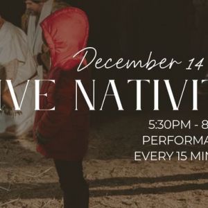 12/14 & 12/15 Live Nativity at Trinity Presbyterian in Union