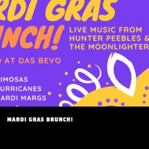 03/02 Mardi Gras Brunch at Das Bevo