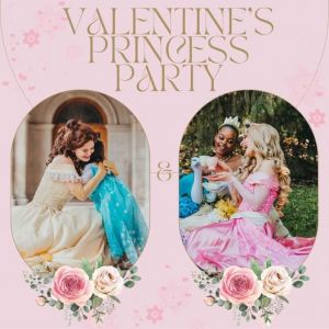 02/13 Valentine's Princess Party at Willow's Locket