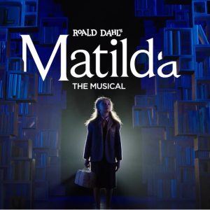 05/15-05/18 Roald Dahl's Matilda the Musical at St. Charles Community College