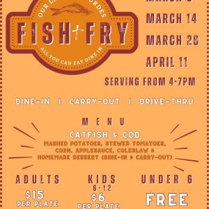 03/05-04/11 Fish Fry at Our Lady of Lourdes Washington