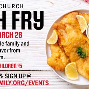 03/28 Fish Fry at SunRise Church