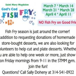 03/07-04/11 Fish Fry at St. Mary Magdalen Brentwood