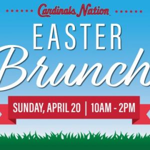 04/20 Easter Brunch at Cardinals Nation