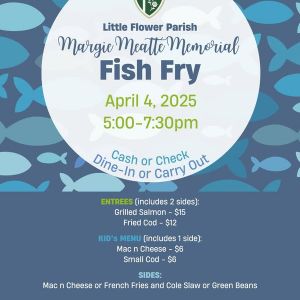 04/04 Fish Fry at Little Flower