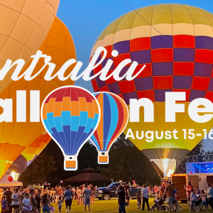 08/15-08/17 Balloon Fest in Centralia