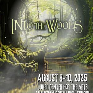 08/08-08/10 Into the Woods at Lutheran High School South