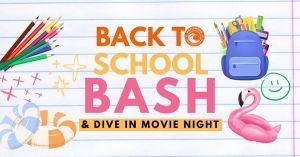 08/16 Back to School Bash & Dive-In Movie at Maplewood Family Aquatic Center