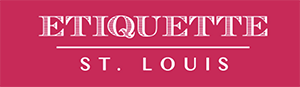 Etiquette St. Louis