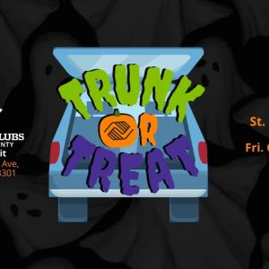 10/24 Indoor Trunk or Treat at Boys & Girls Club St. Charles