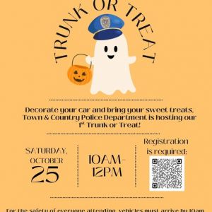 10/25 Trunk or Treat at Town & Country Police Department