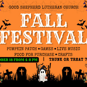10/18 Fall Festival and Trunk or Treat at Good Shepherd Lutheran