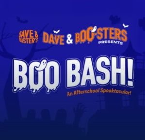 10/31 Dave & Busters Boo Bash