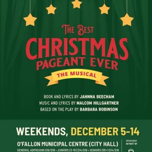 12/05-12/14 The Best Christmas Pageant Ever at O'Fallon Theatre Works