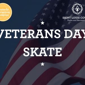 11/11 Veterans Day Skate at Kennedy Rec Complex