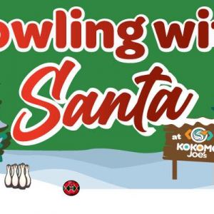 12/14 Bowling With Santa at Kokomo Joe's