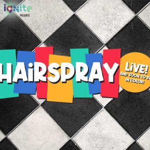 12/04-12/07 Hairspray at the Grandel