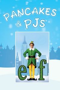 12/06 Elf: Pancakes & PJ's Party at Marcus Theatre Ronnies