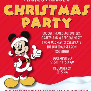 12/20 & 12/21 Mickey Mouse's Christmas Party at Wild Sprouts