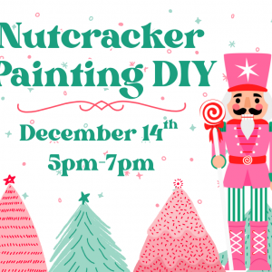12/14 Nutcracker Painting at Makers on Main
