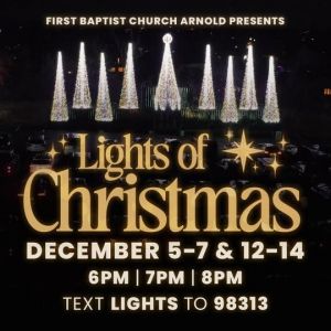 12/05-12/14 Lights of Christmas at First Baptist Arnold