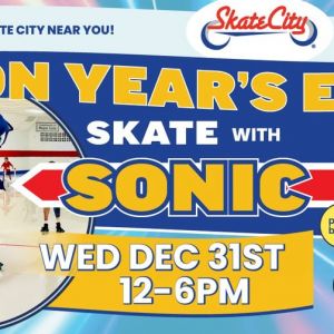 12/31 Noon Year's Eve Skate with Sonic at Skate City