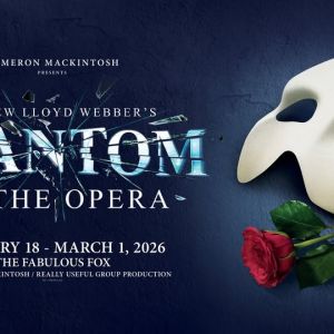 02/18-03/01 Phantom of the Opera at the Fox Theatre
