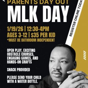 01/19 MLK Parent's Day Out at Little Bits Gym