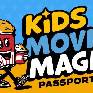 01/09-03/01 Kids Movie Magic Series at Marcus Theatres