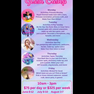 Sweet & Sassy Summer Glam Camp