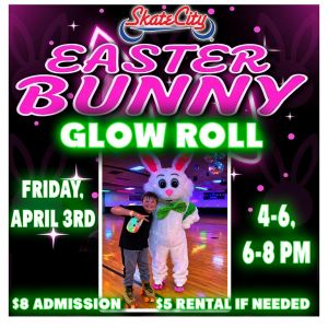 04/03 Easter Bunny Roll Glow at Skate City
