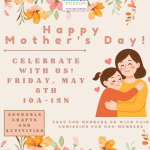 05/08 Mother's Day at Edwardsville Children's Museum