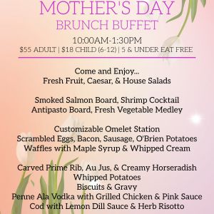 05/10 Mother's Day Brunch at Bishop's Post